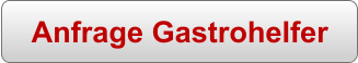 Anfrage Gastrohelfer